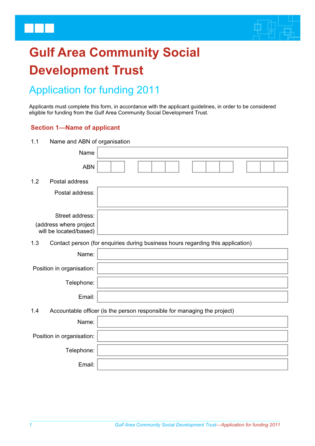 Gulf Area Community Social Development Trust - Application for Funding 2011