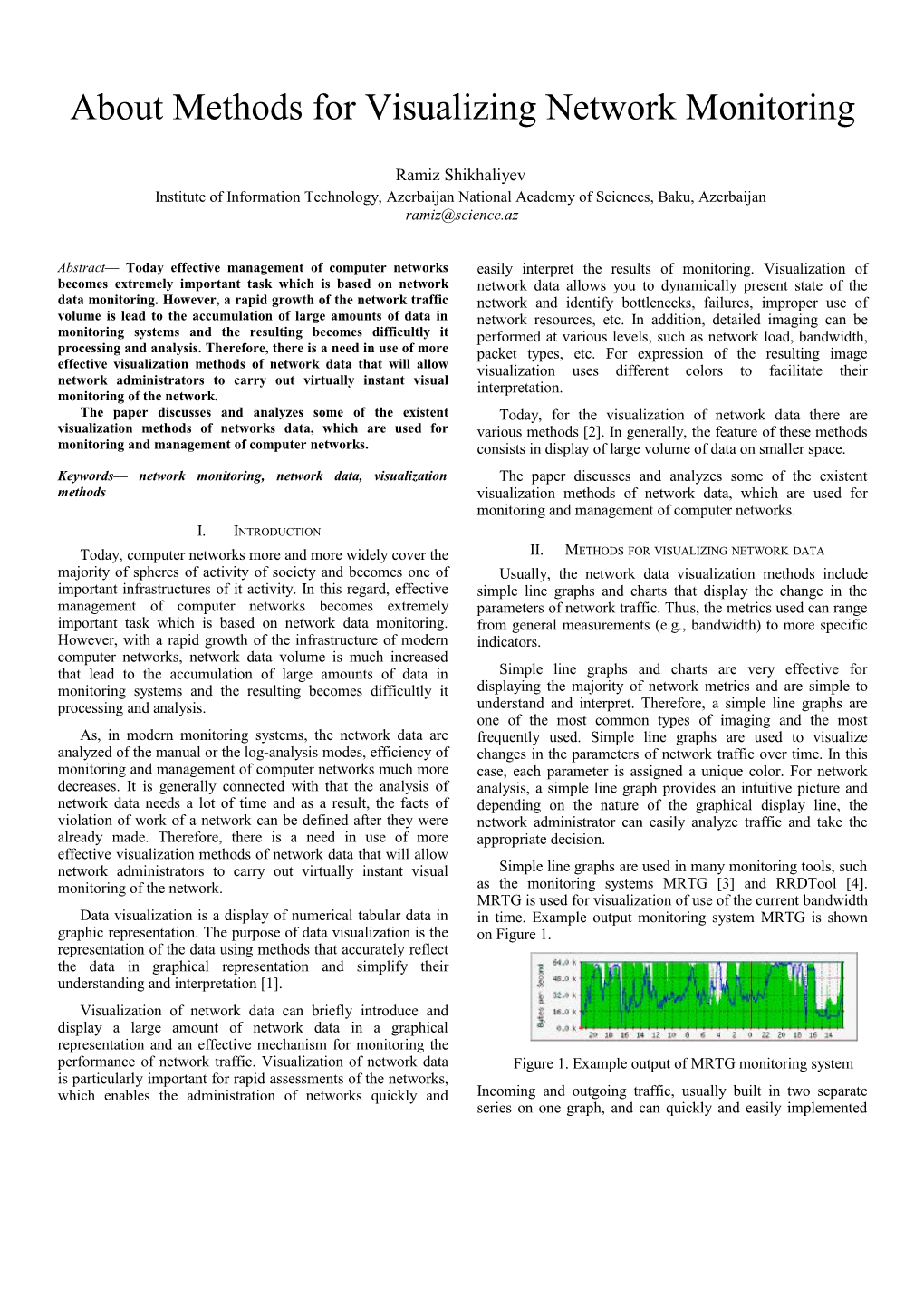 About Methods for Visualizing Network Monitoring