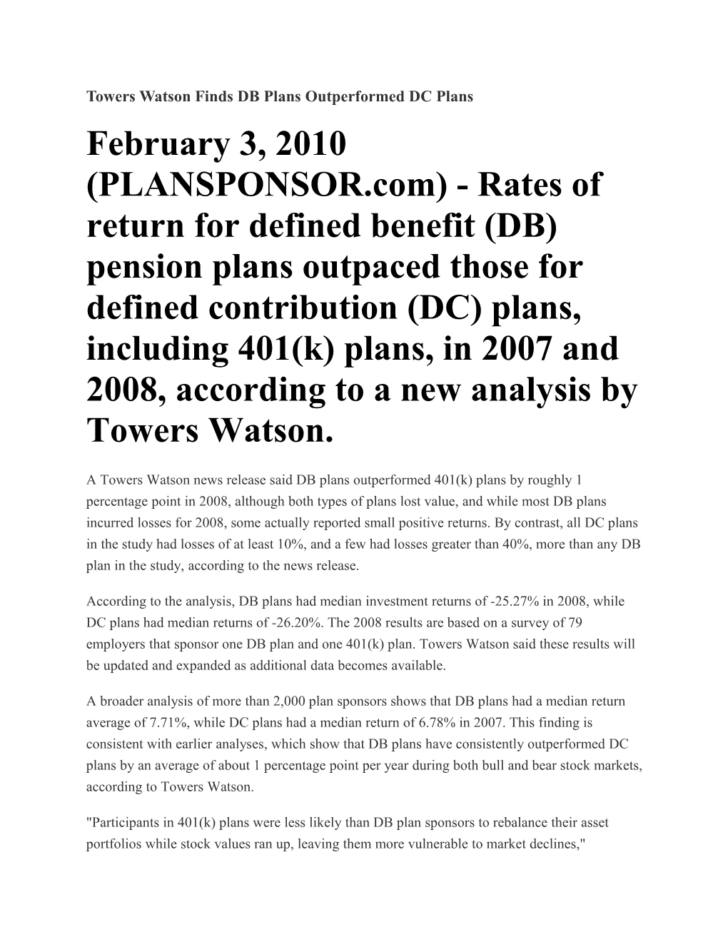 Towers Watson Finds DB Plans Outperformed DC Plans