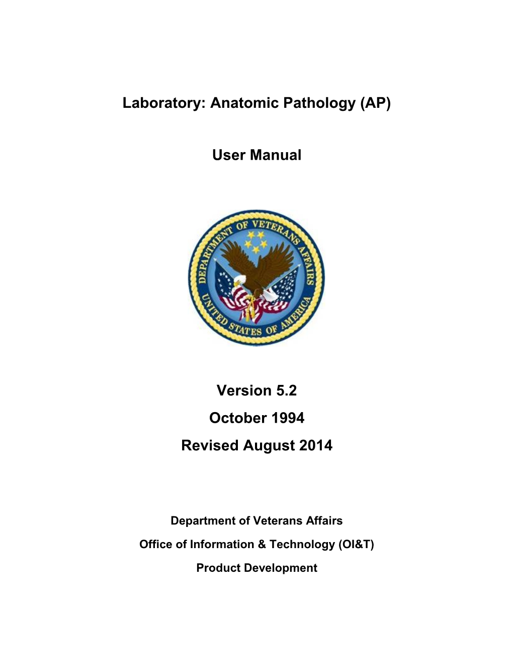 Lab: Anatomic Pathology User Manual