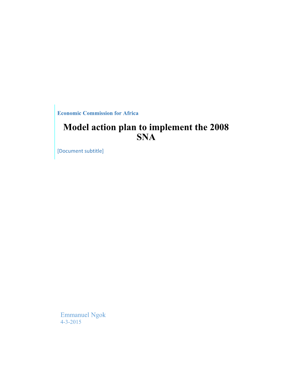 Model Action Plan to Implement the 2008 SNA