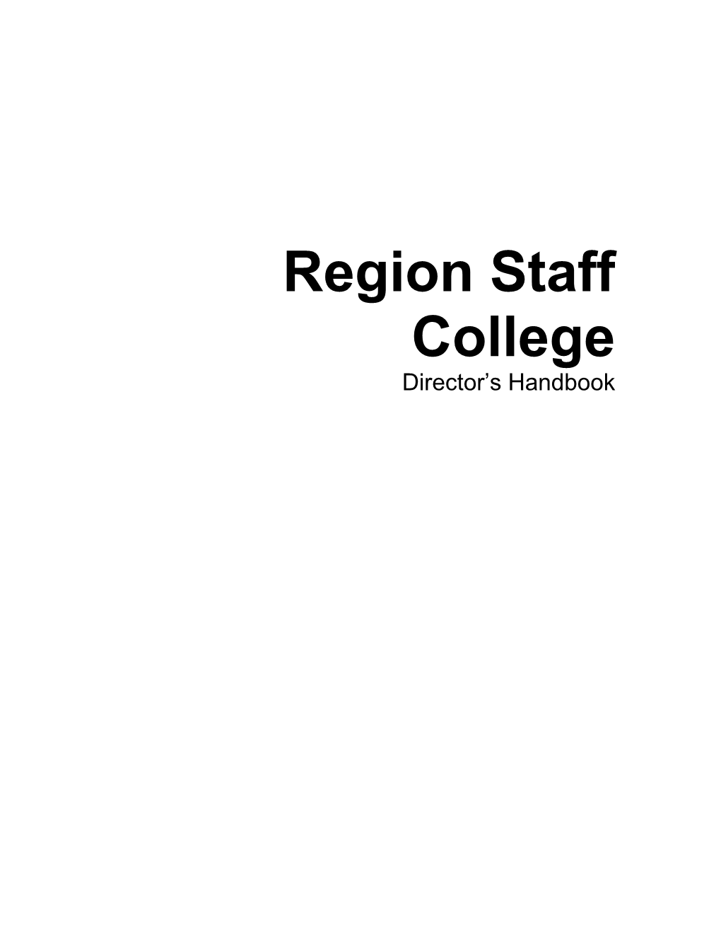 Region Staff College Director S Handbook