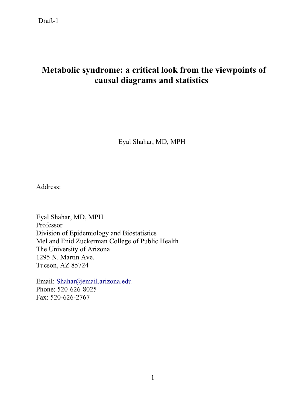 Metabolic Syndrome: a Critical Look from the Viewpoints of Causal Diagrams and Statistics