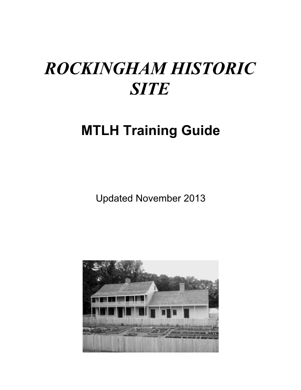 Rockingham Historic Site