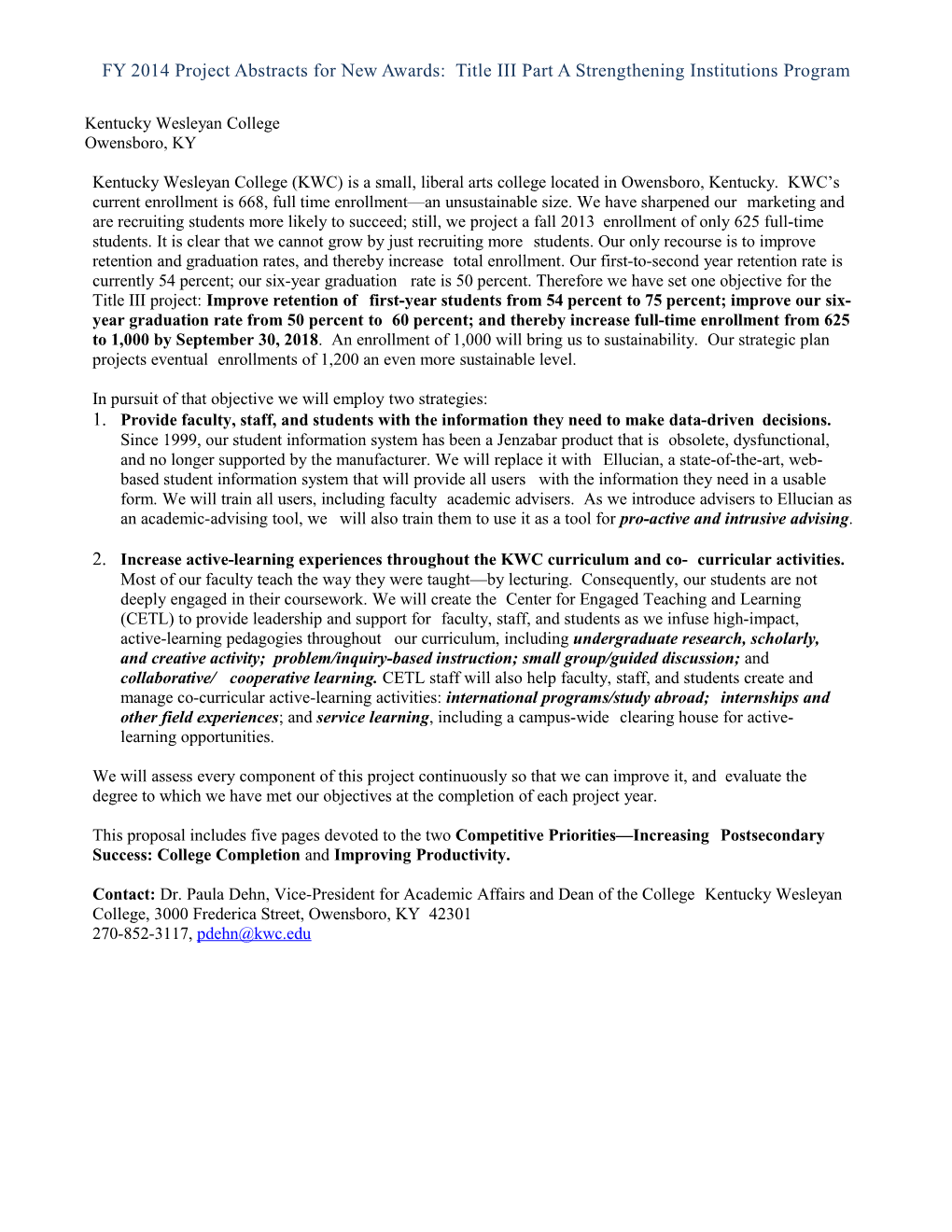 FY 2014 Project Abstracts for New Awards Under the Title III Part a Strengthening Institutions