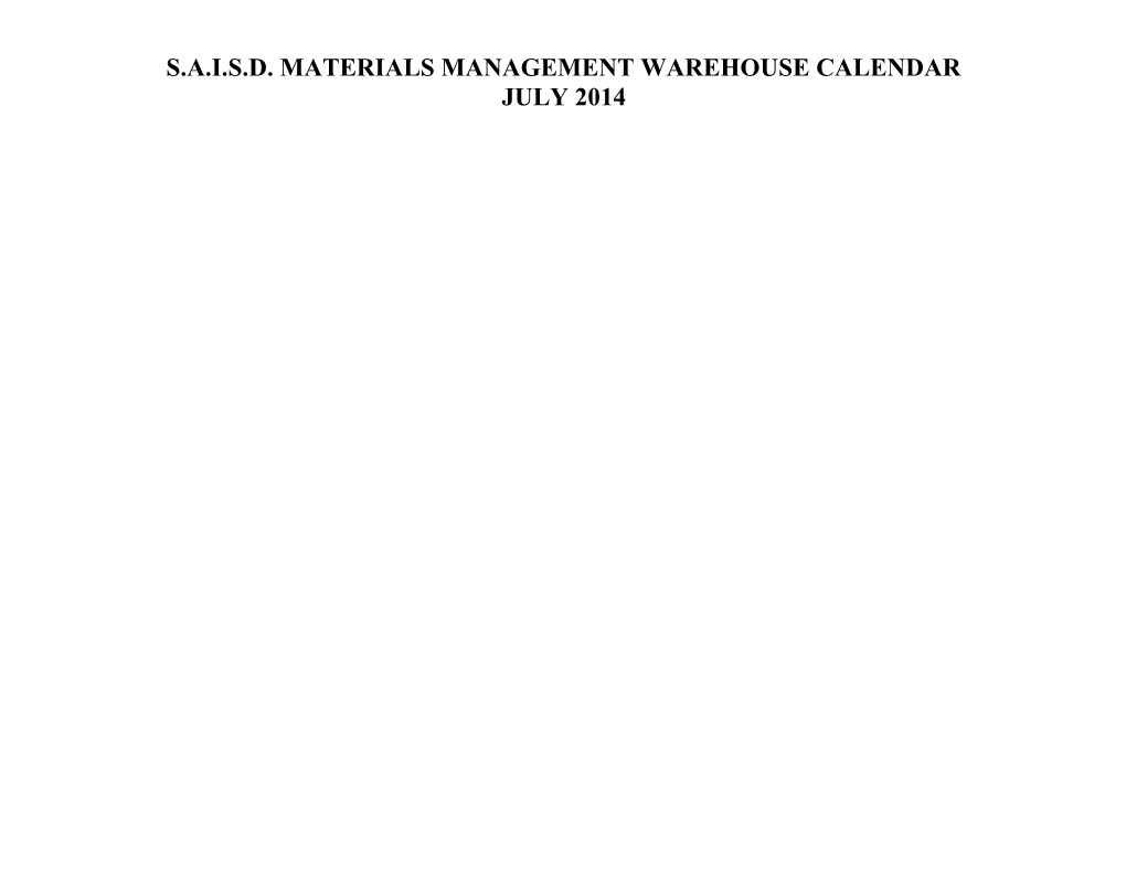 S.A.I.S.D. Materials Management Warehouse Calendar