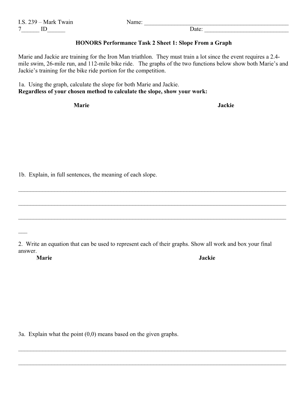 HONORS Performance Task 2 Sheet 1: Slope from a Graph