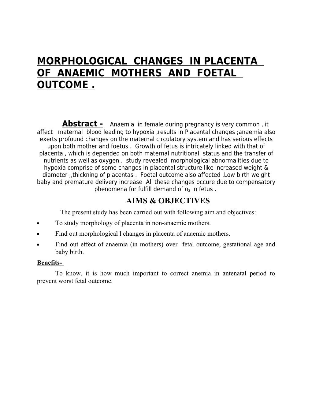 Morphological Changes in Placenta of Anaemic Mothers and Foetal Outcome