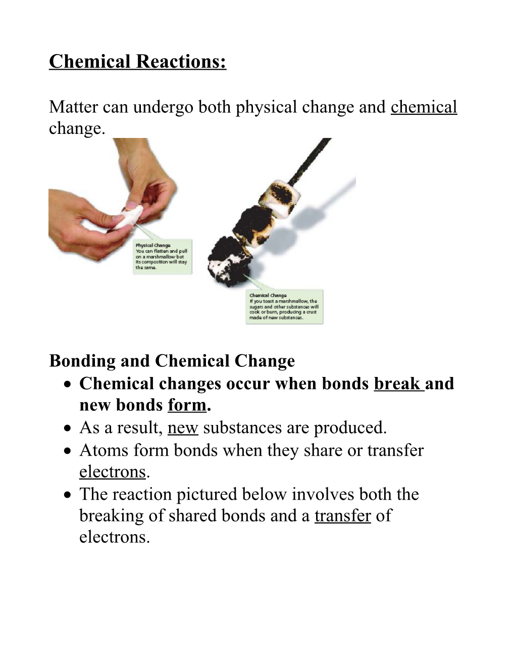 Matter Can Undergo Both Physical Change and Chemical Change