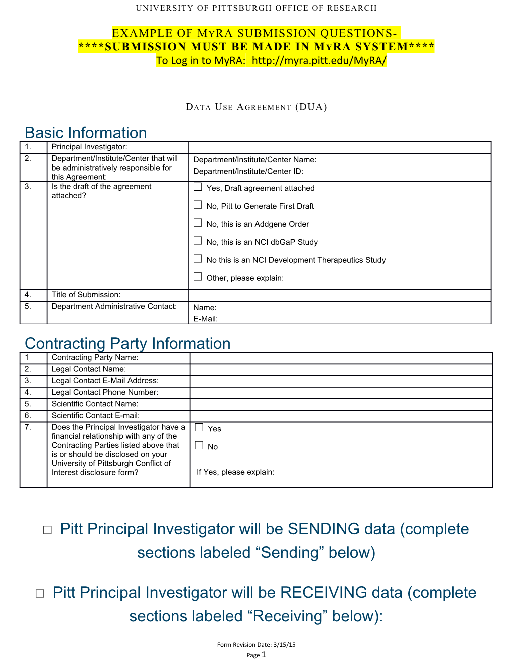 Pitt Principal Investigator Will Be SENDING Data (Complete Sections Labeled Sending Below)