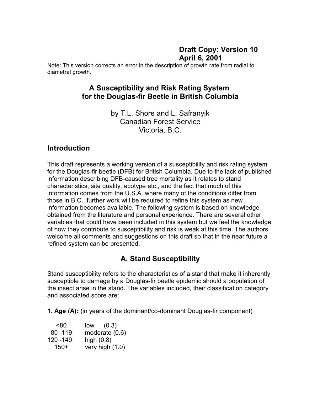 A Susceptibility and Risk Rating System