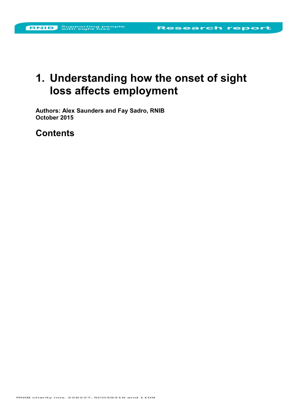 Understanding How the Onset of Sight Loss Affects Employment
