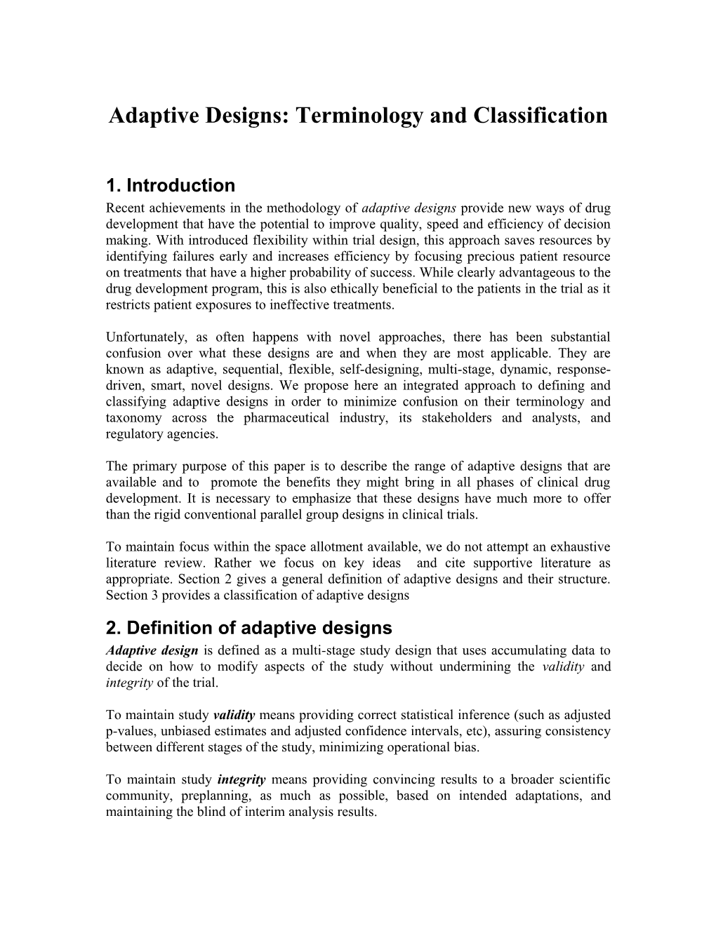 Adaptive Designs: Terminology and Classification