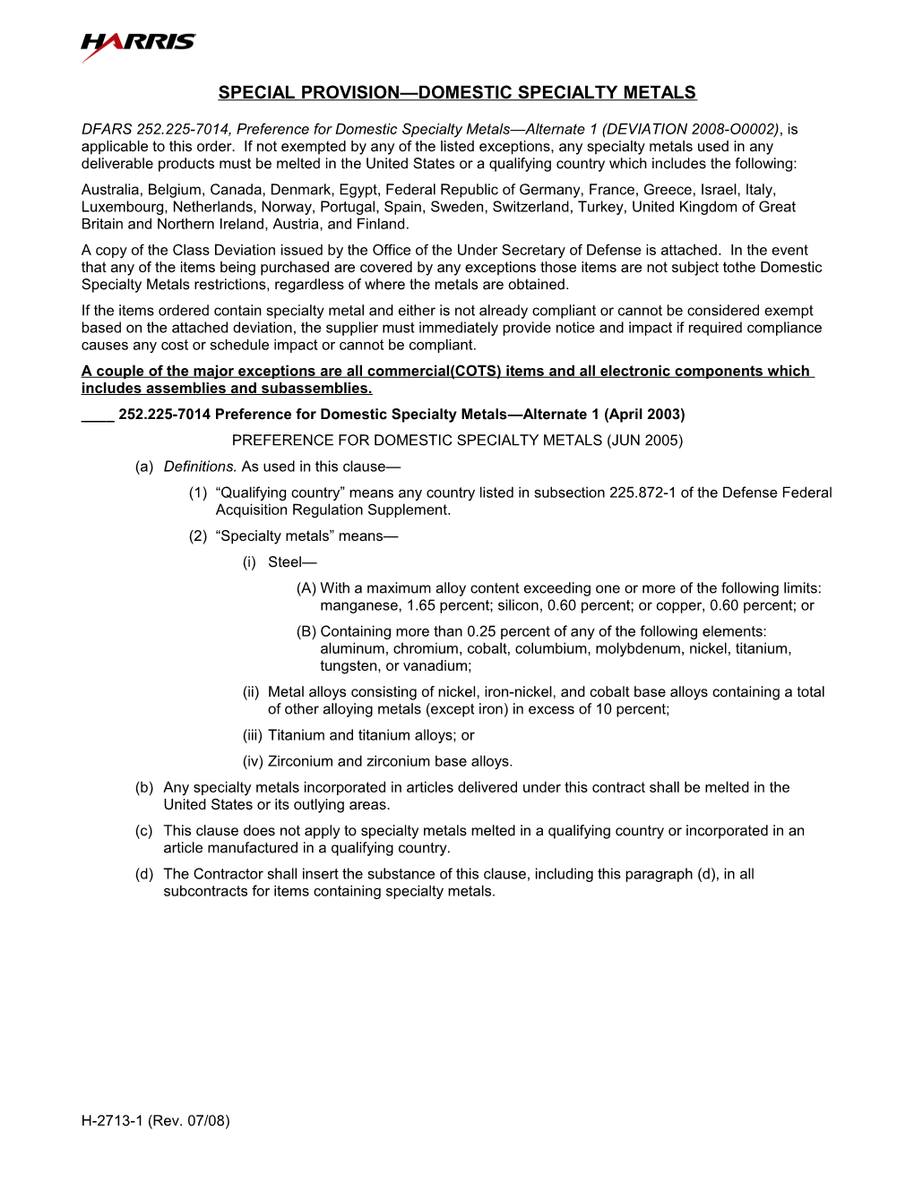 H-2713-1, Special Provision - Domestic Specialty Metals (Alternate 1 - Deviation 2008-O0002)