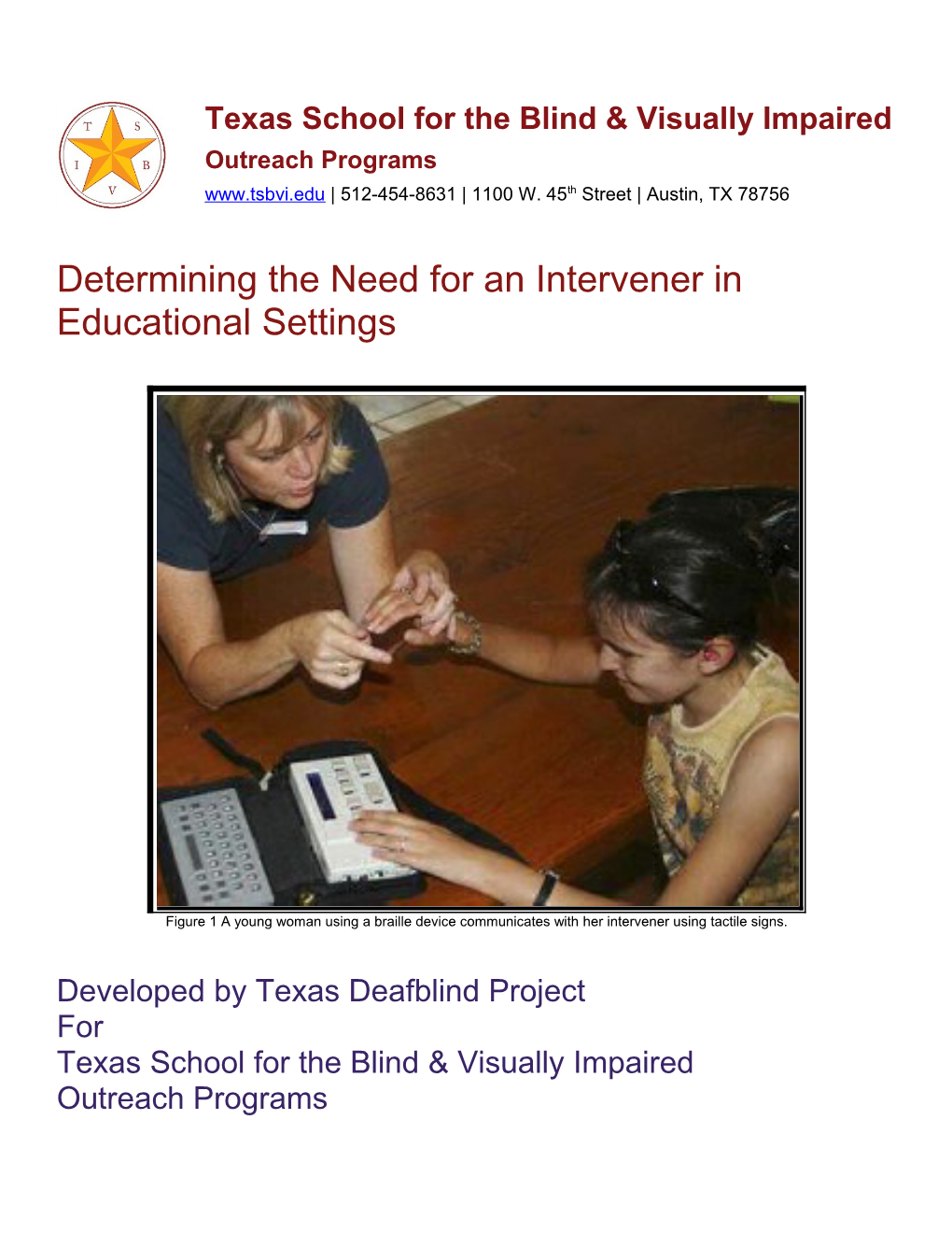 Determining the Need for an Intervener in Educational Settings