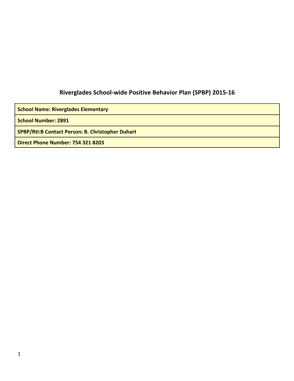 Riverglades School-Wide Positive Behavior Plan (SPBP) 2015-16