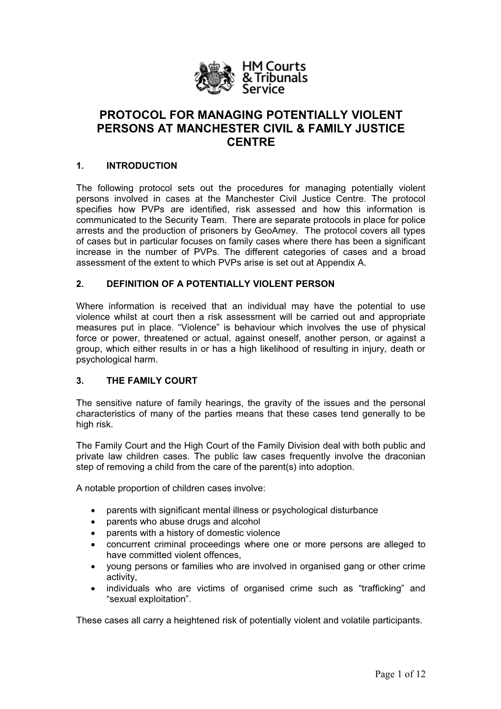 Protocol for Managing Potentially Violent Persons at Manchester Civil & Family Justice Centre