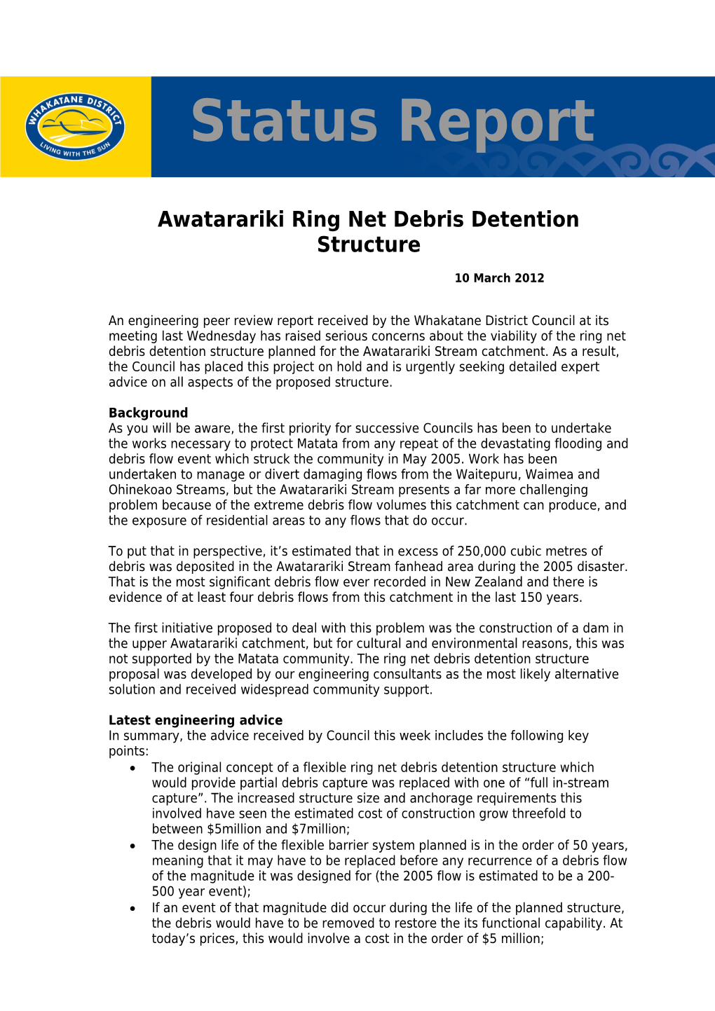 Awatarariki Ring Net Debris Detention Structure