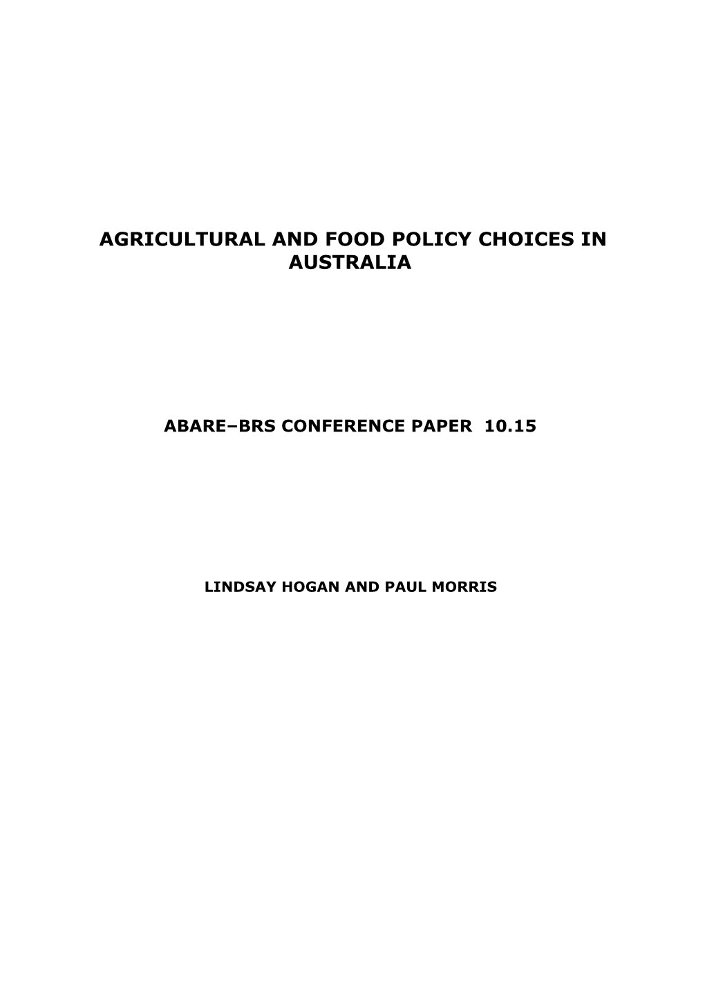 Agricultural and Food Policy Choices in Australia