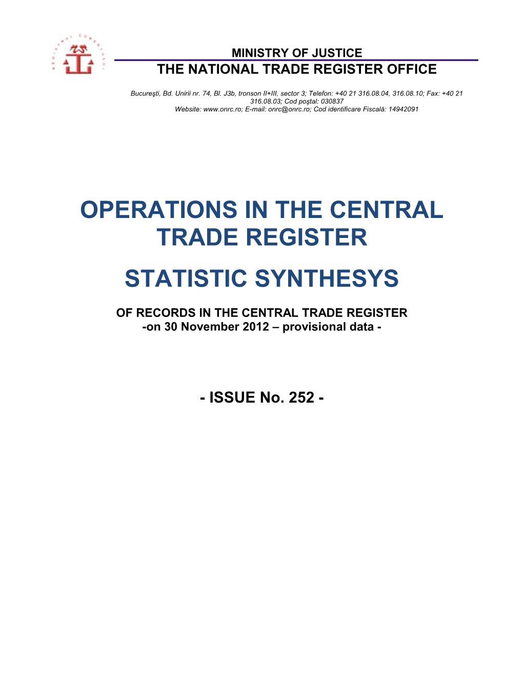 Operations Such As Incorporation of Trading Companies, Submission of Changes, and Strike-Off