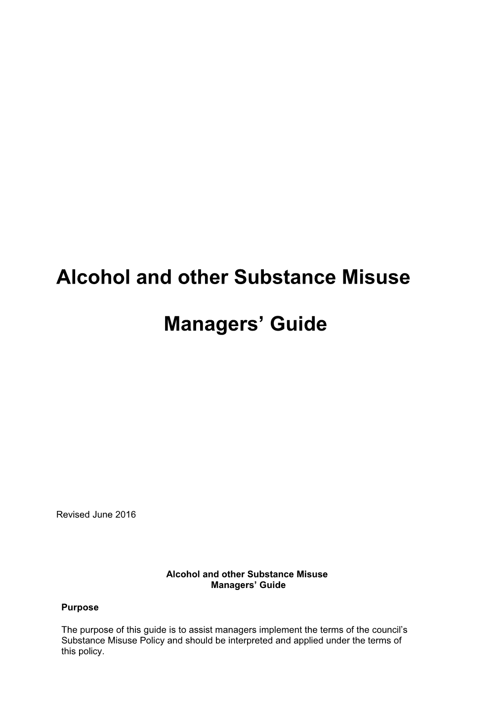 Alcohol and Other Substance Misuse
