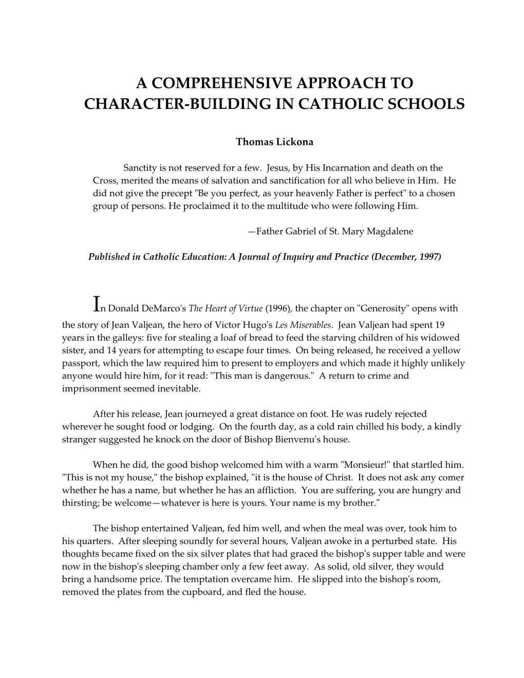 A Comprehensive Approach to Character-Building in Catholic Schools