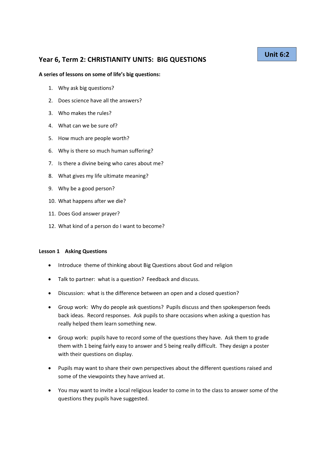 CHRISTIANITY UNITS: BIG QUESTIONS (Year 6)
