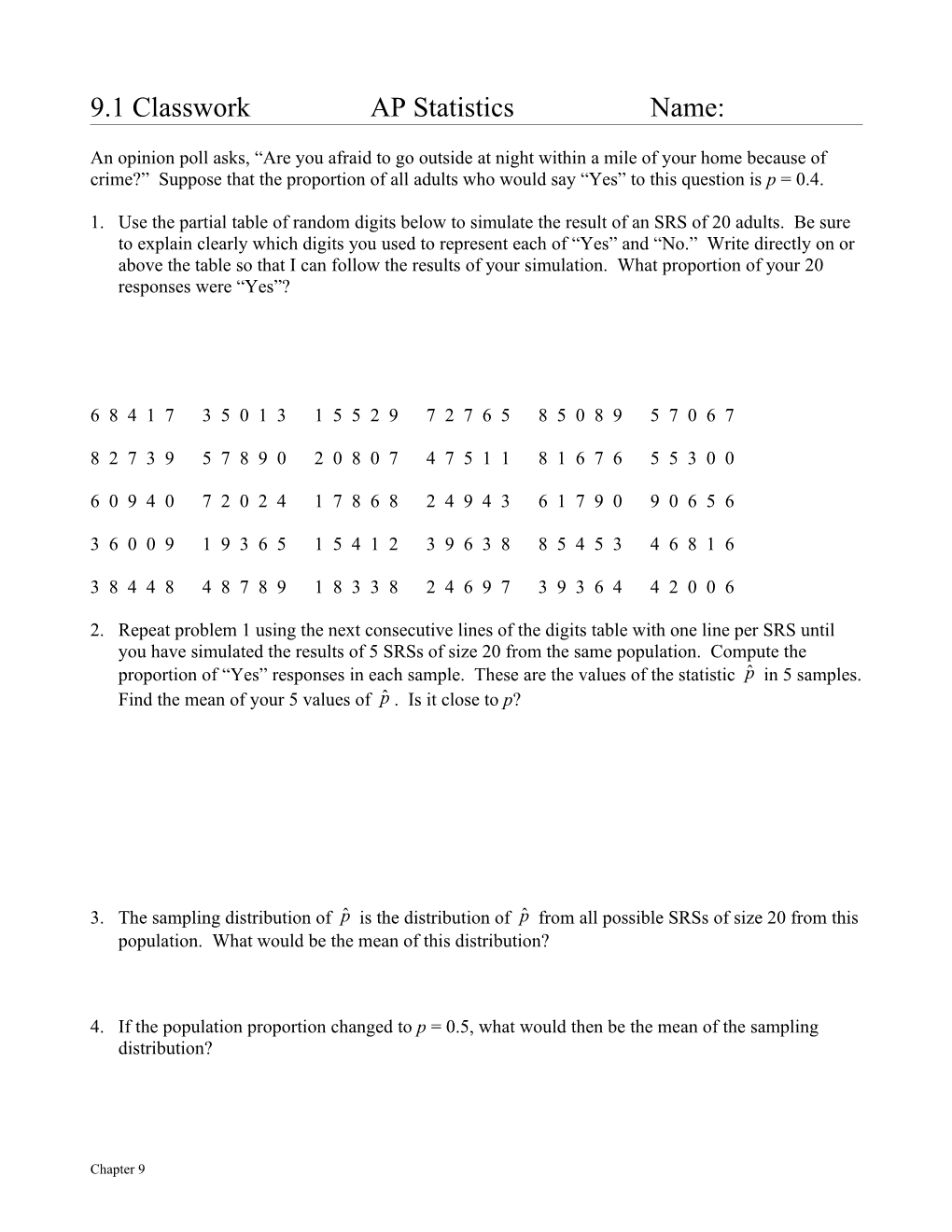 9.1 Classworkap Statisticsname