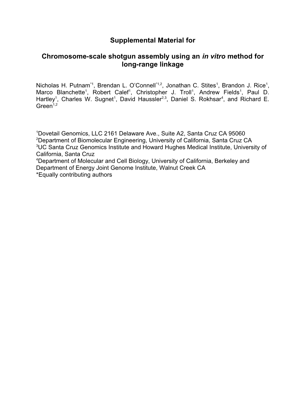 Chromosome-Scale Shotgun Assembly Using an in Vitro Method for Long-Range Linkage