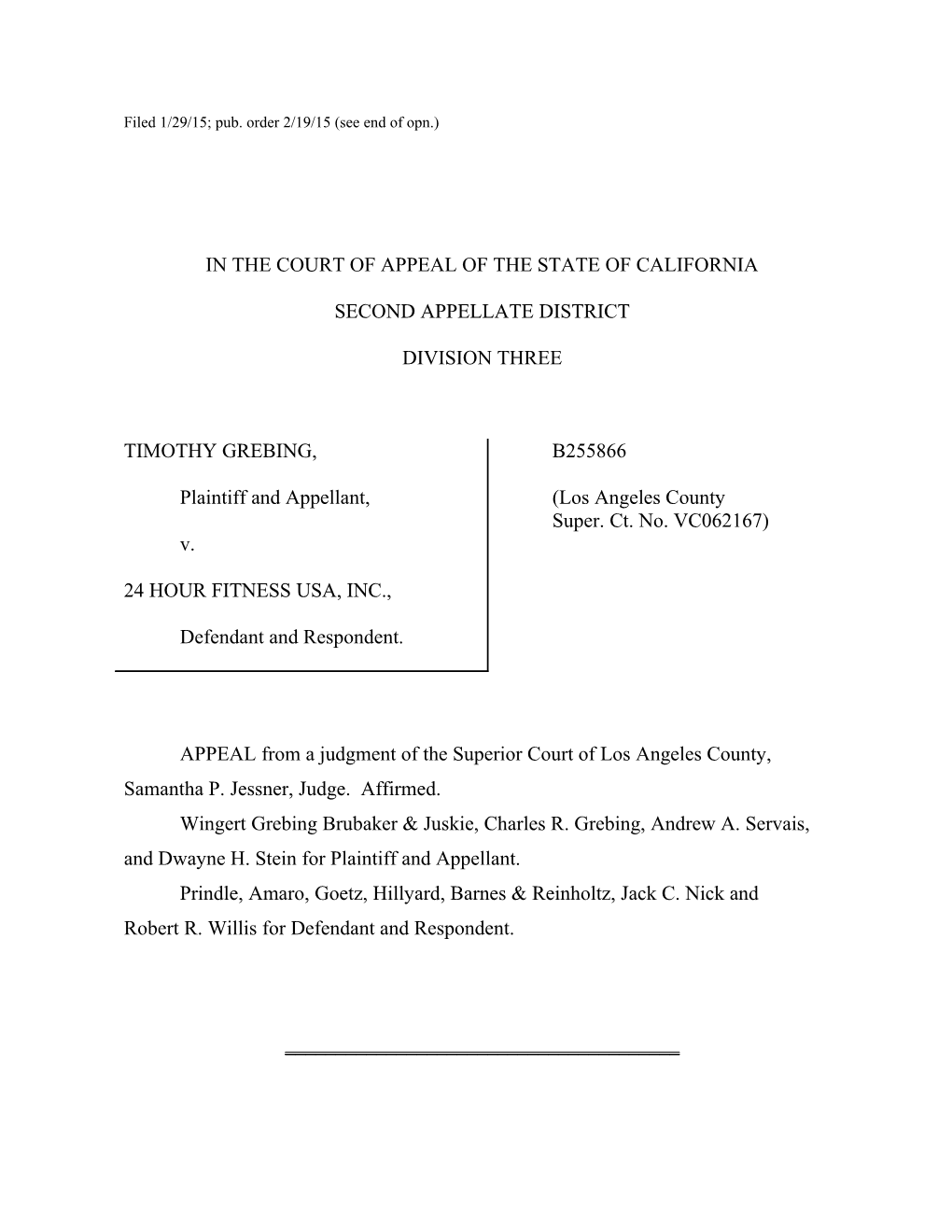Filed 1/29/15; Pub. Order 2/19/15 (See End of Opn.)