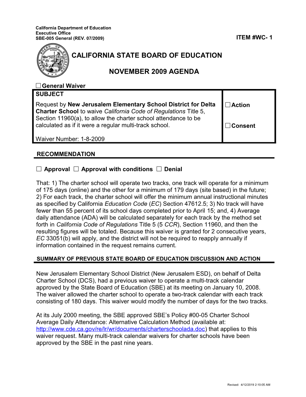 November 2009 Waiver Item WC1 - Meeting Agendas (CA State Board of Education)