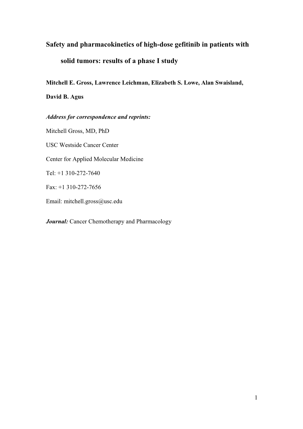 Mitchell E. Gross, Lawrence Leichman,Elizabeths.Lowe, Alan Swaisland, David B.Agus