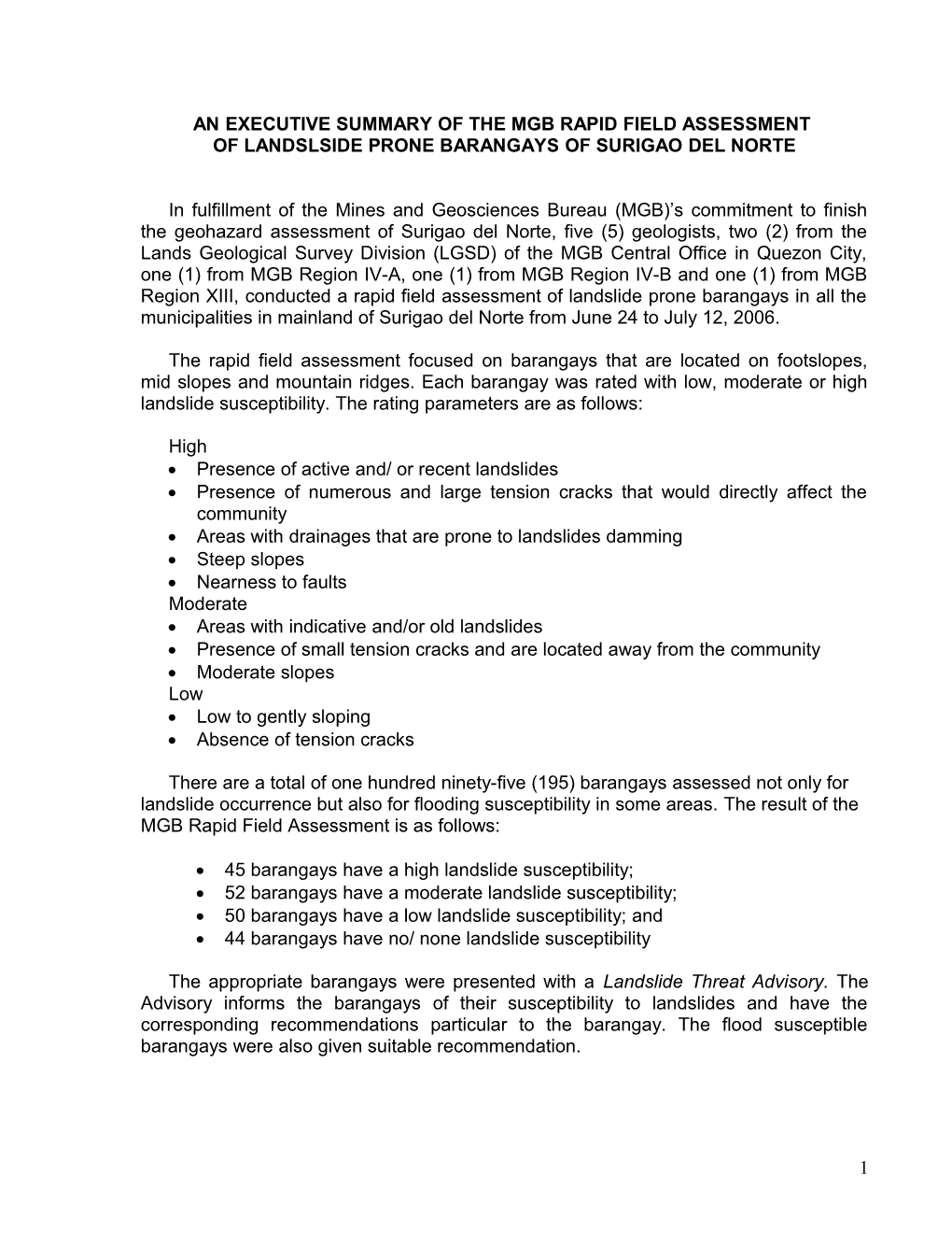 Overview of the Mgb Rapid Field Assessment