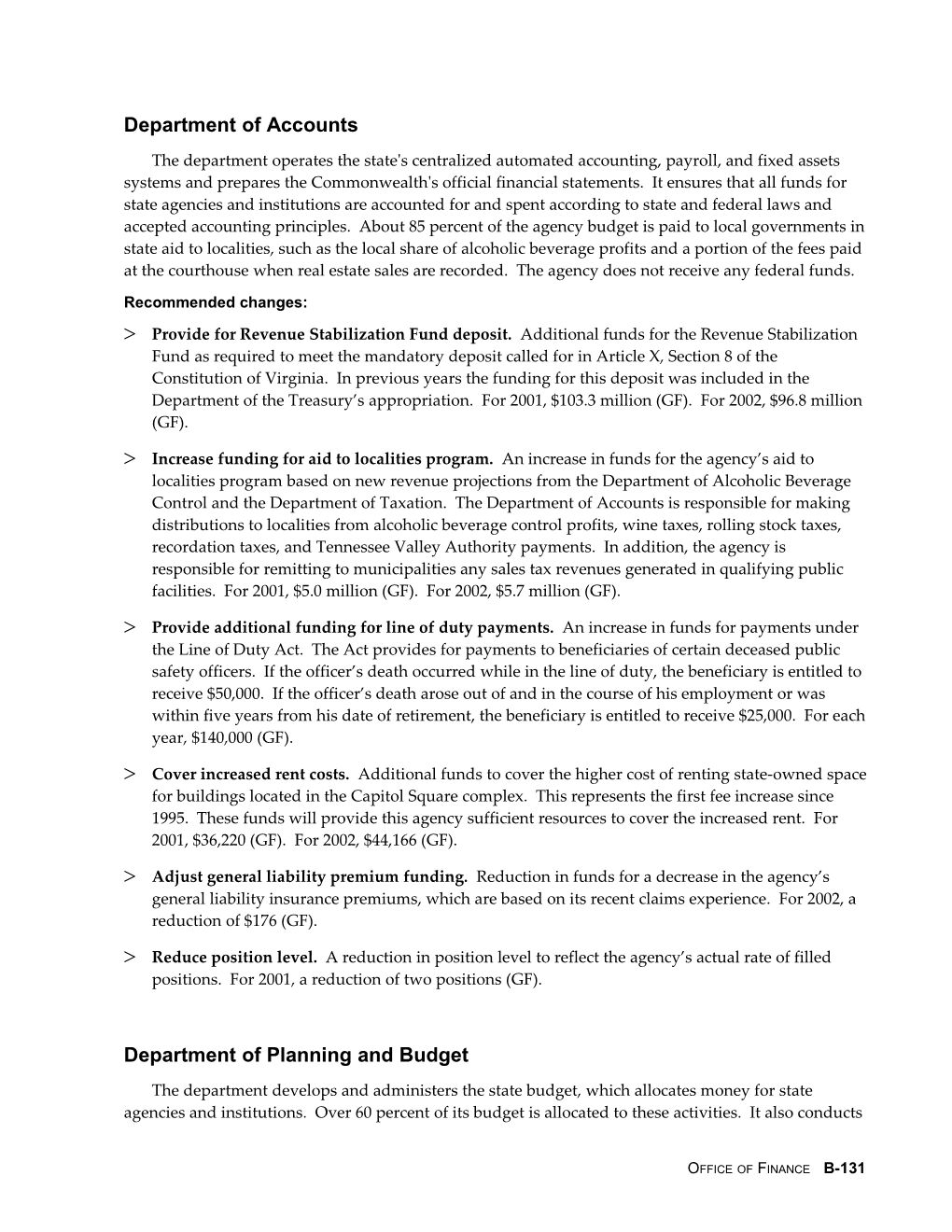 The Governor S Major Recommendations for the 2000-02 Budget in the Finance Area Are To