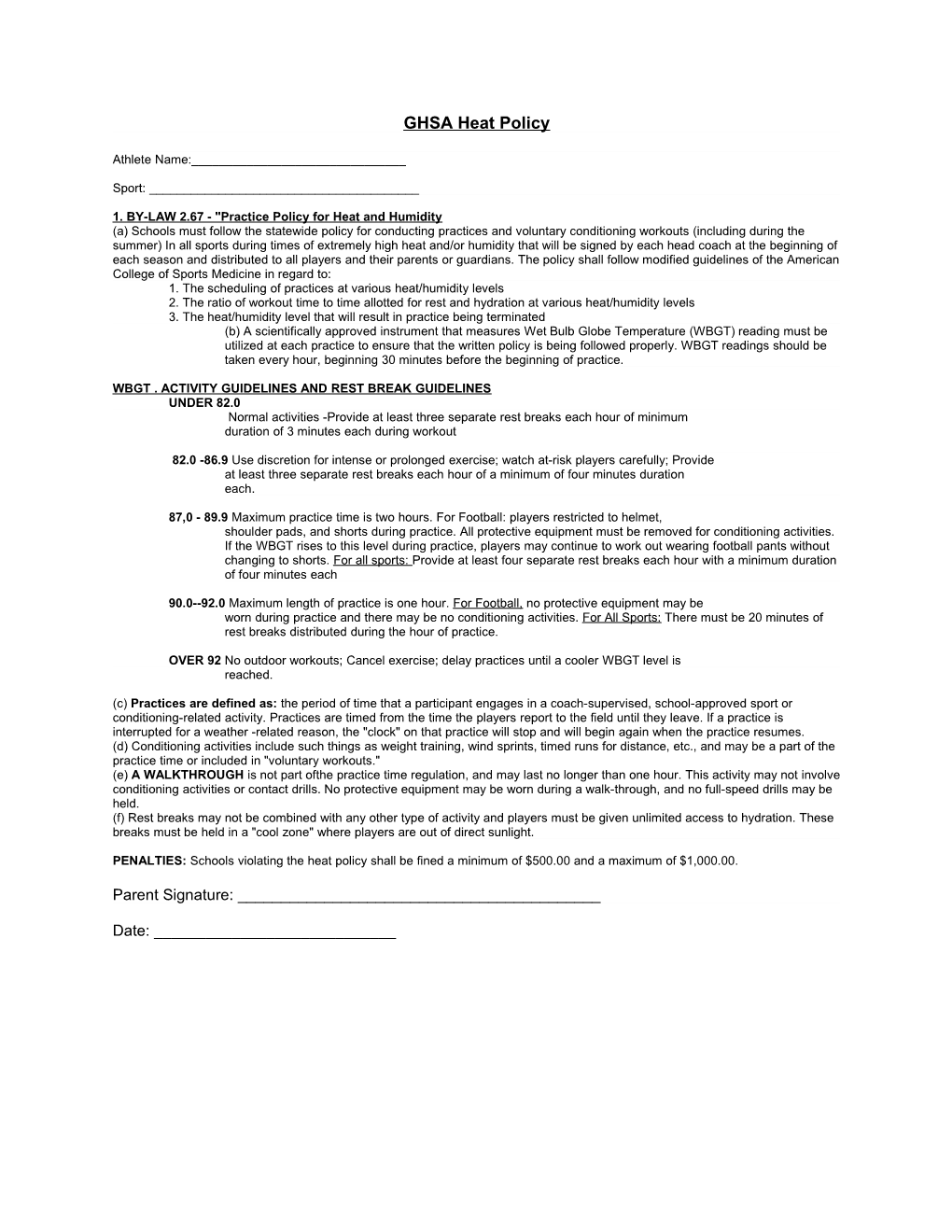 1. BY-LAW 2.67 - Practice Policy for Heat and Humidity