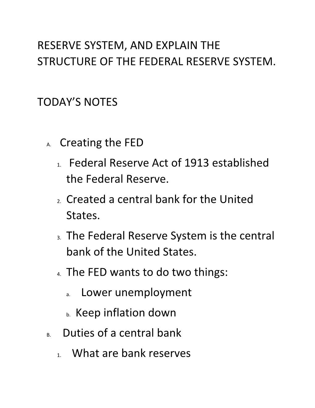 The Federal Reserve and Monetary Policy