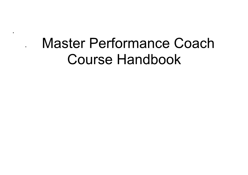 Master Performance Coach Course Handbook