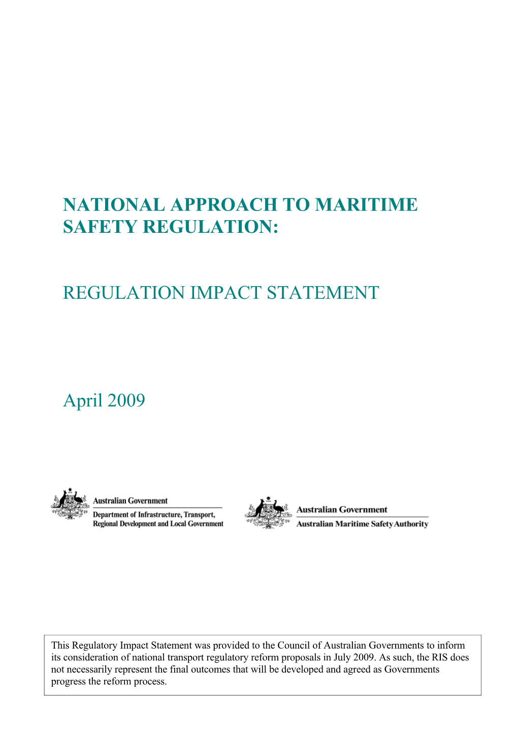 National Approach to Maritime Safety Regulation