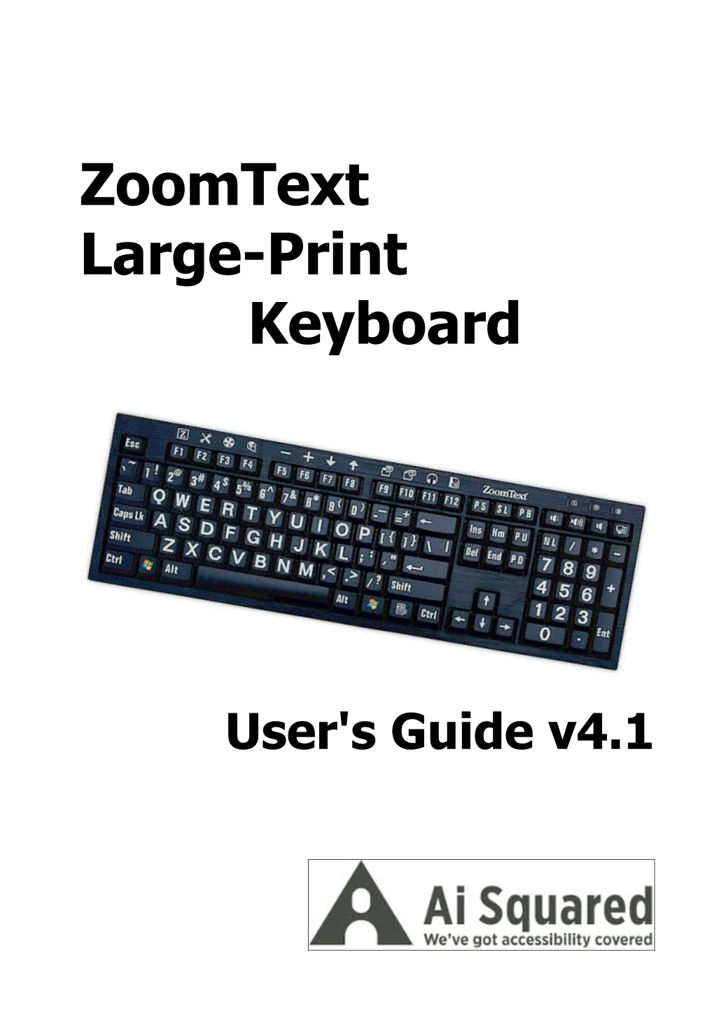 Zoomtext Large-Print Keyboard