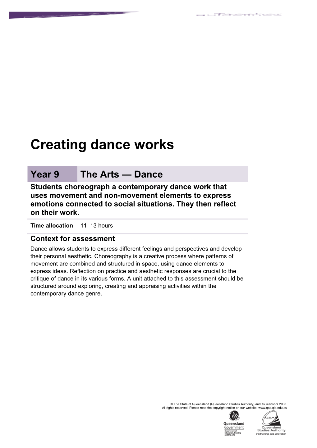 Year 9 the Arts - Dance Assessment Teacher Guidelines Creating Dance Works Queensland Essential