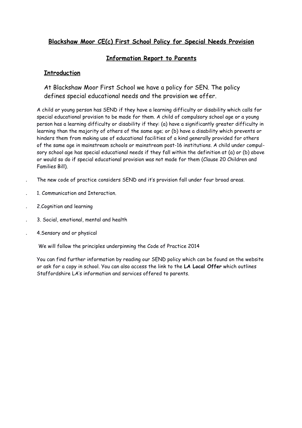 Blackshaw Moor CE(C) First School Policy for Special Needs Provision