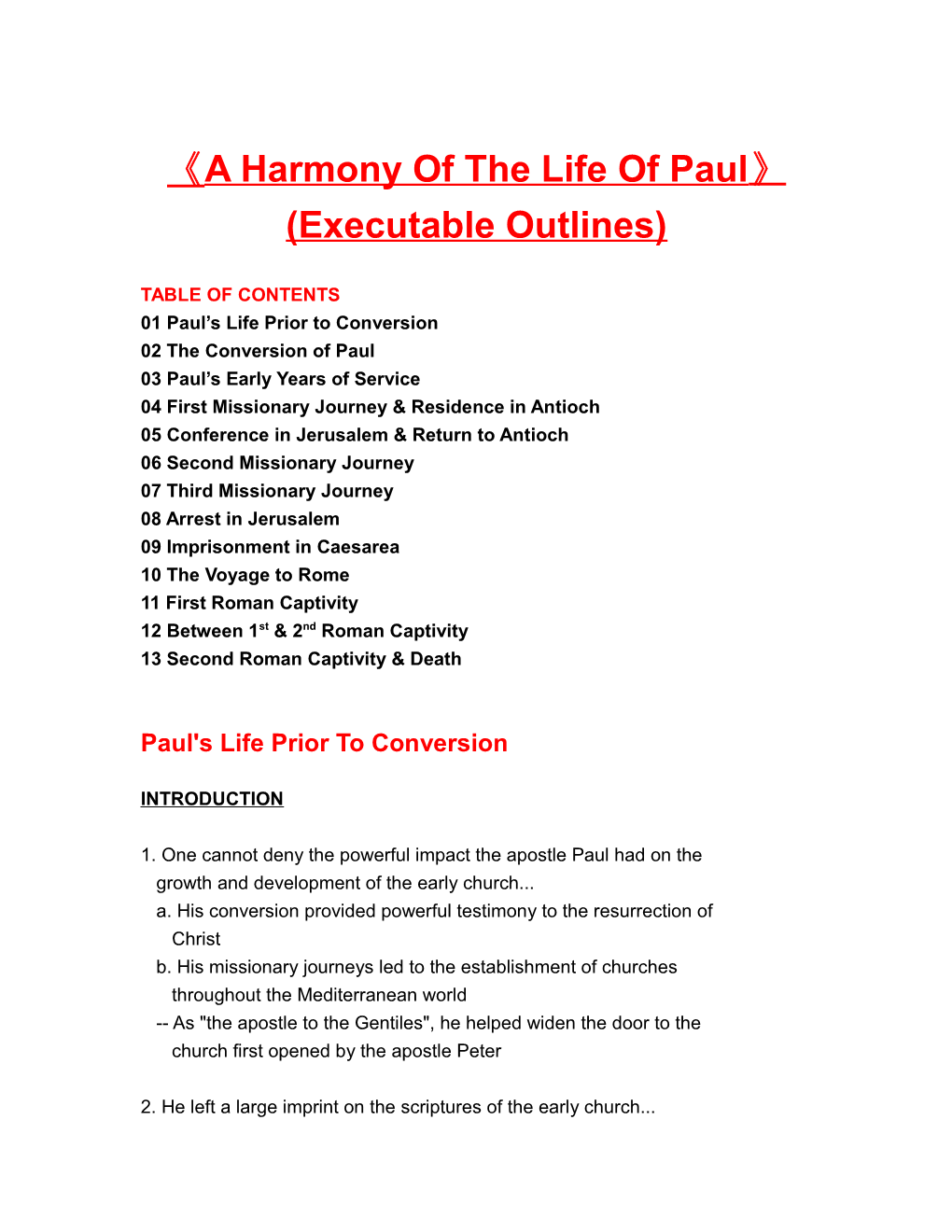 A Harmony of the Life of Paul (Executable Outlines)