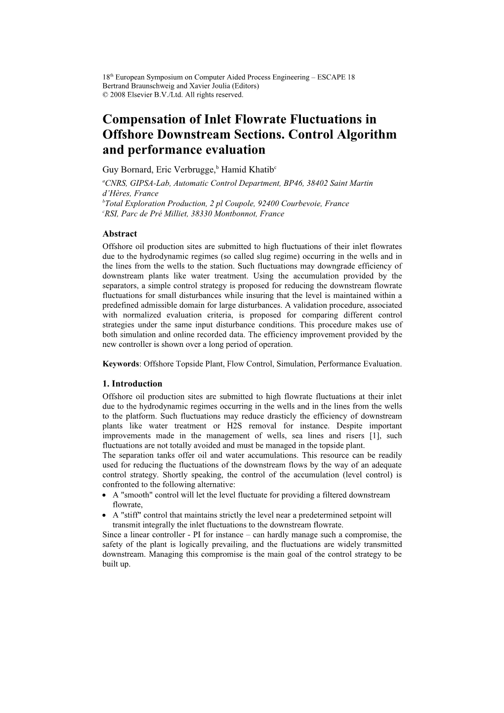Compensation of Inlet Flowrate Fluctuations in Ofshore Downstream Sections 1