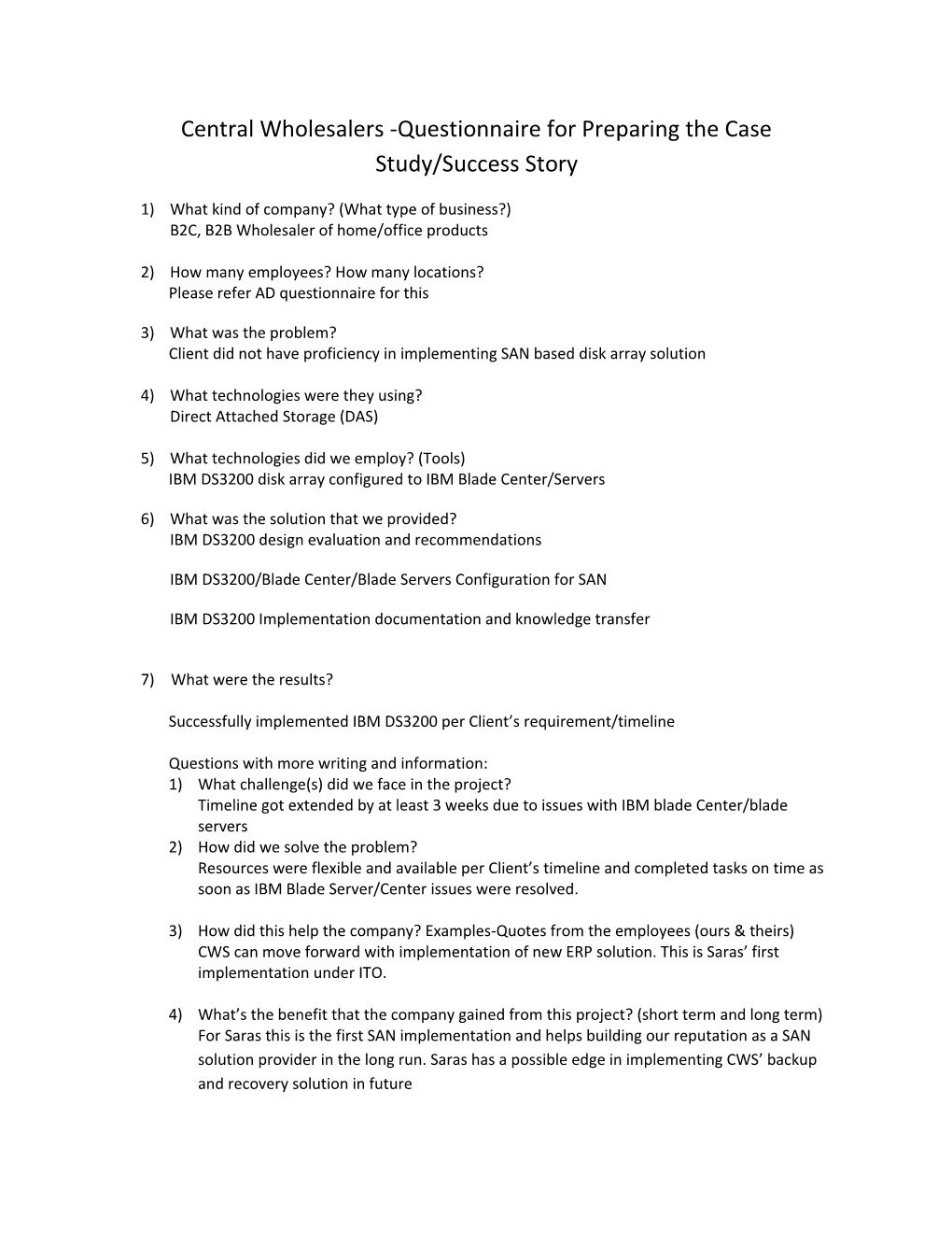 Central Wholesalers -Questionnaire for Preparing the Case Study/Success Story