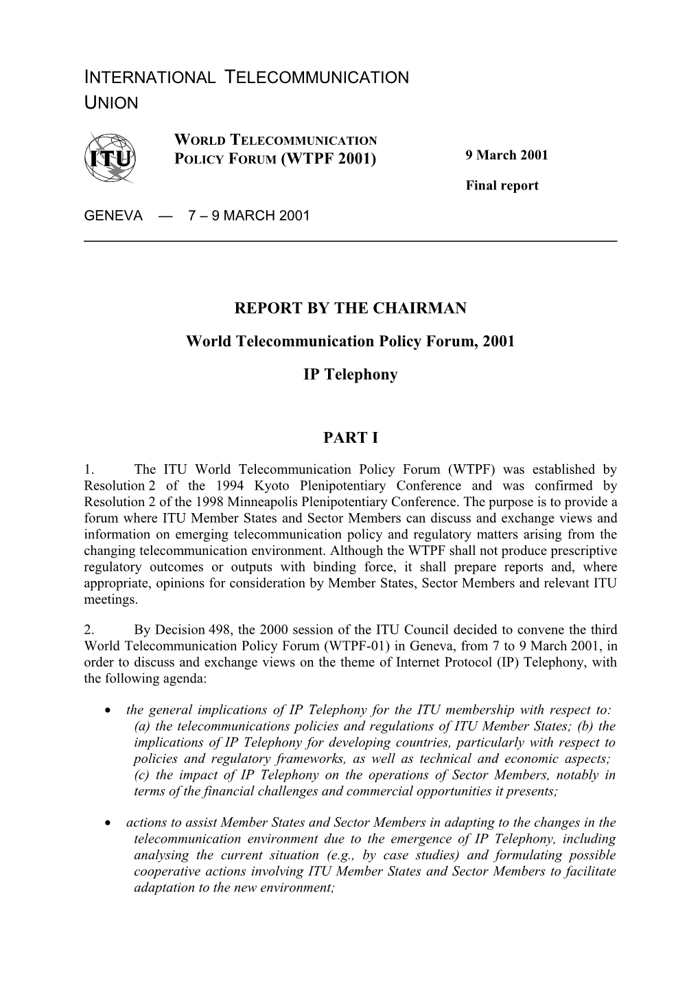 Final Report of the SG on IP Telephony