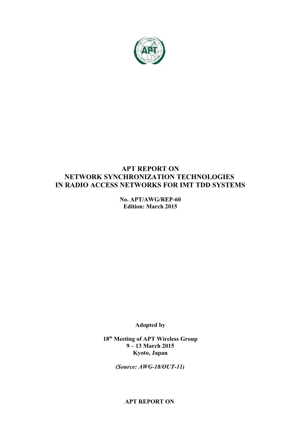 NETWORK SYNCHRONIZATION TECHNOLOGIES in RADIO ACCESS NETWORKS for IMT TDD Systems