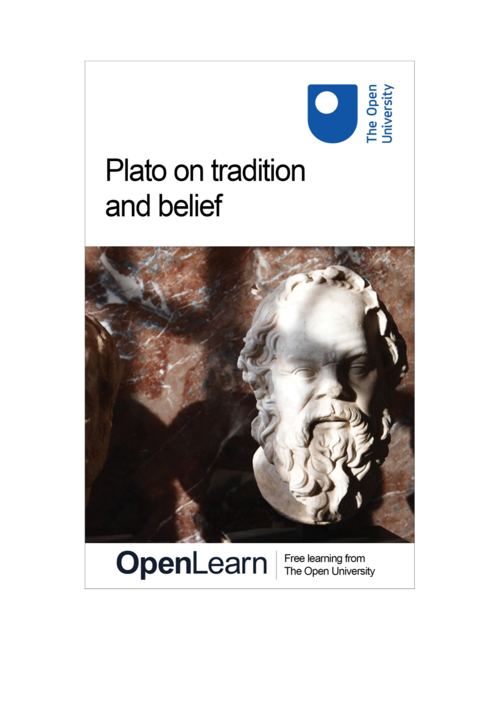 Plato on Tradition and Belief
