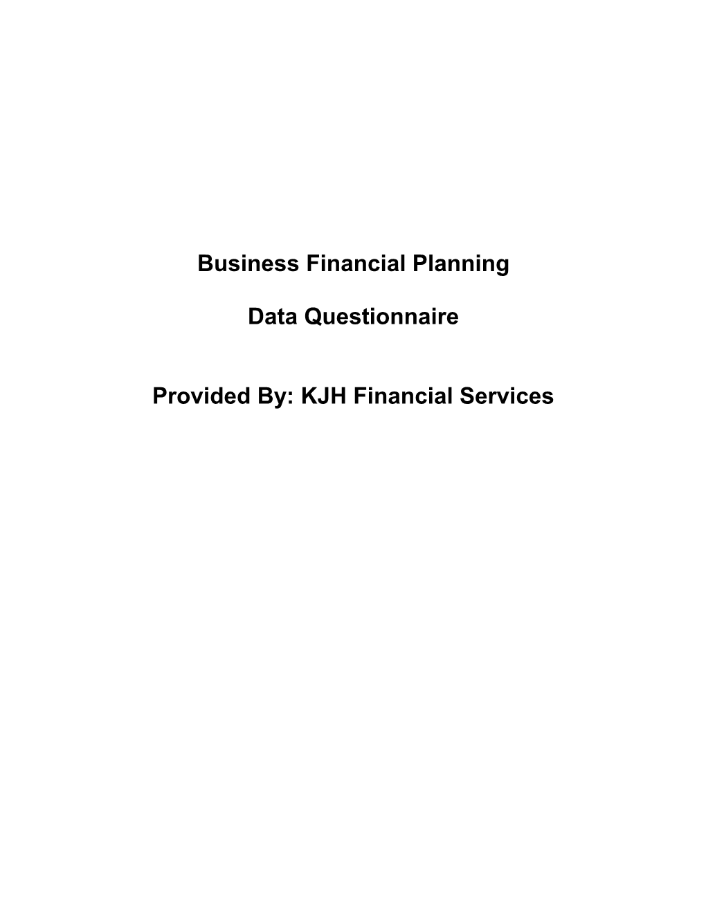 Business Financial Planning Data Questionnaire