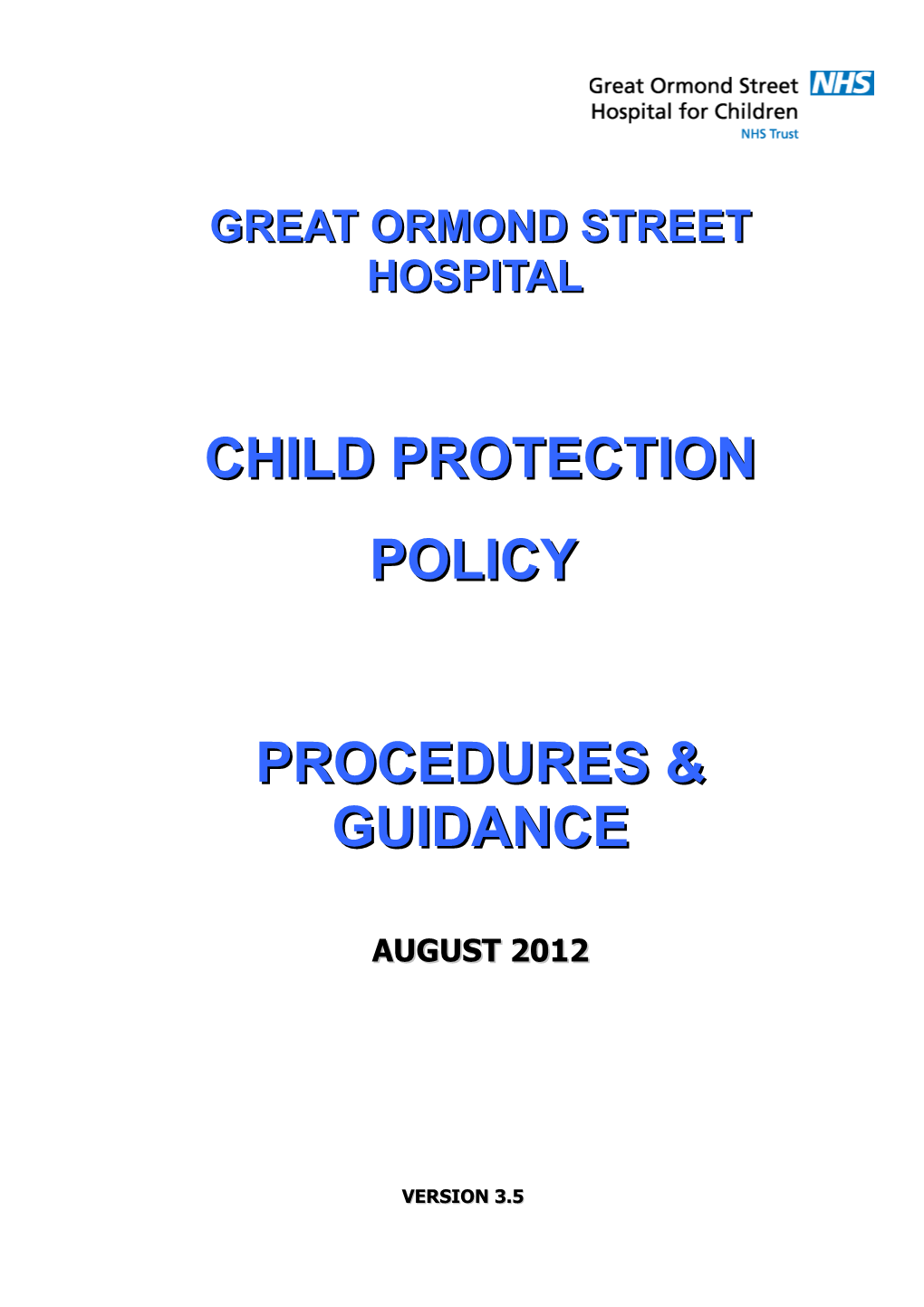 Child Protection Policies, Procedures and Guidance