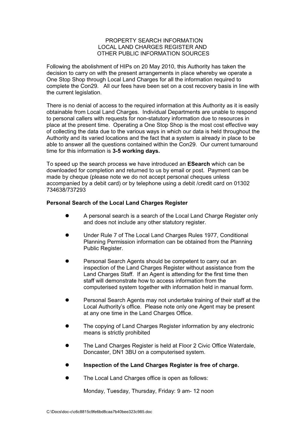 Personal Searches of the Local Land Charges Register and Other Public Information Sources